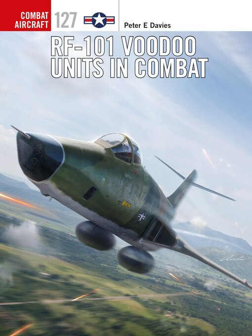 Title details for RF-101 Voodoo Units in Combat by Peter E. Davies - Available